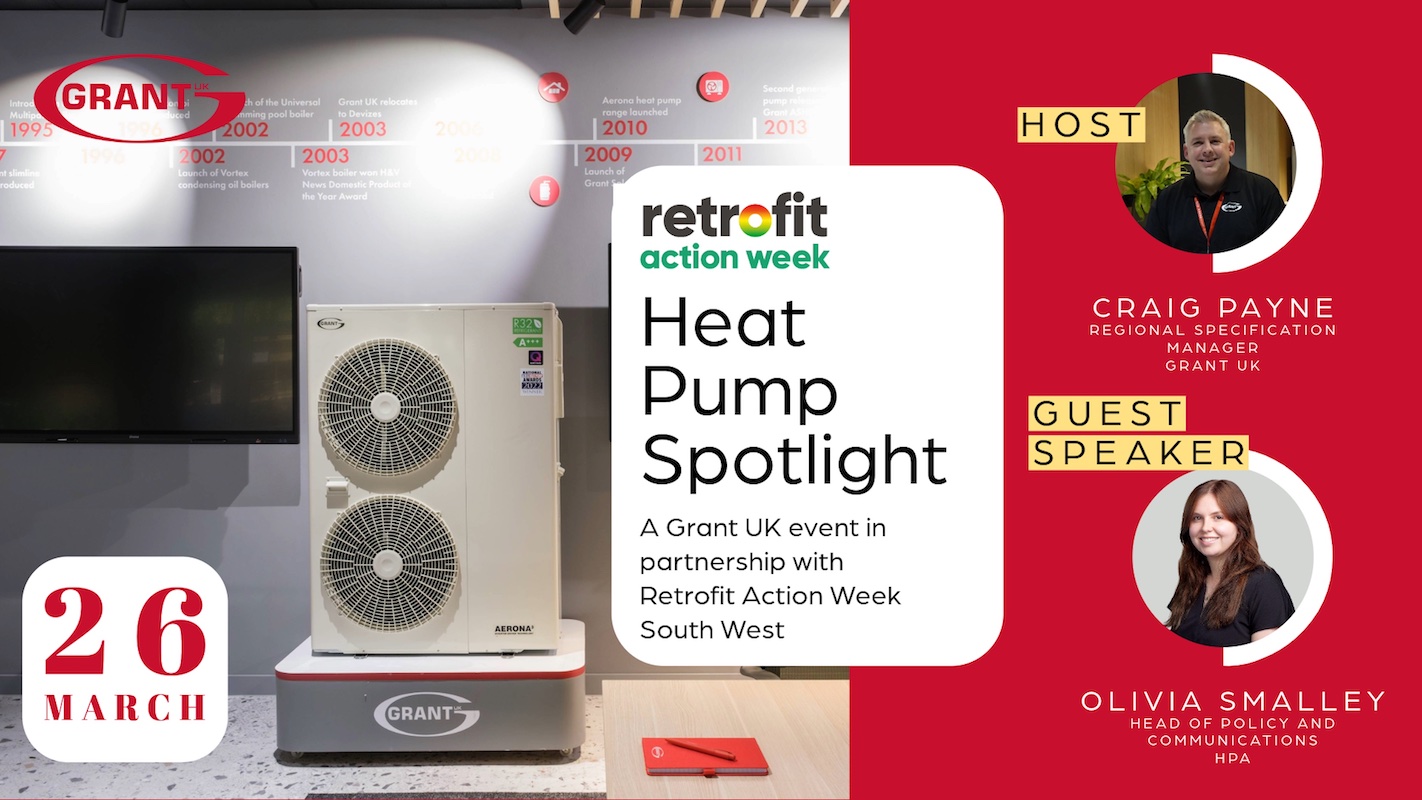Join Grant’s heat pump spotlight event at its Swindon HQ